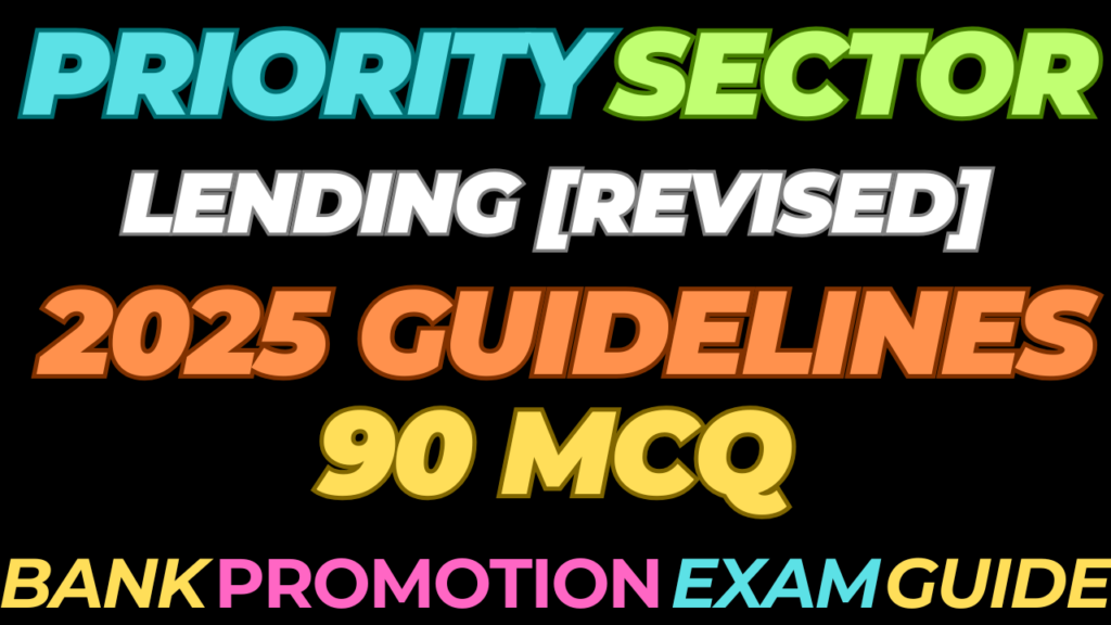 90 MCQs on RBI PSL Guidelines 2025