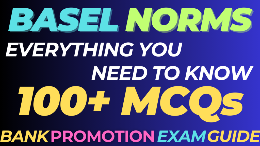 Basel Norms 100 MCQs