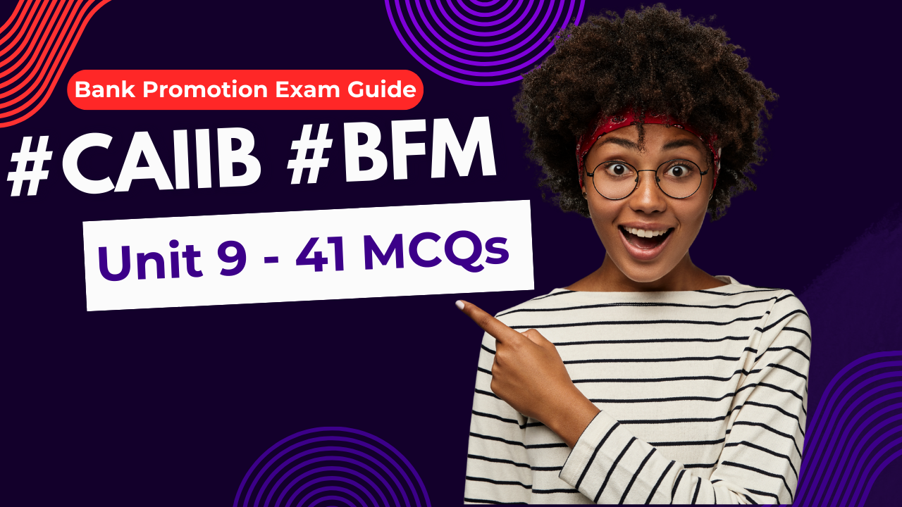 CAIIB BFM Module A Unit 9 MCQs - International Financial Service Centre (IFSC), GIFT City