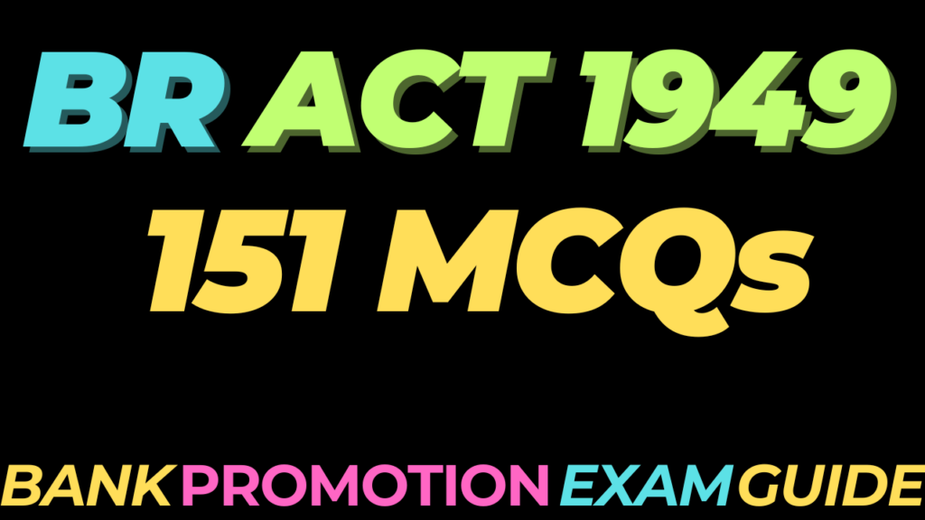 151 MCQs on BR Act 1949