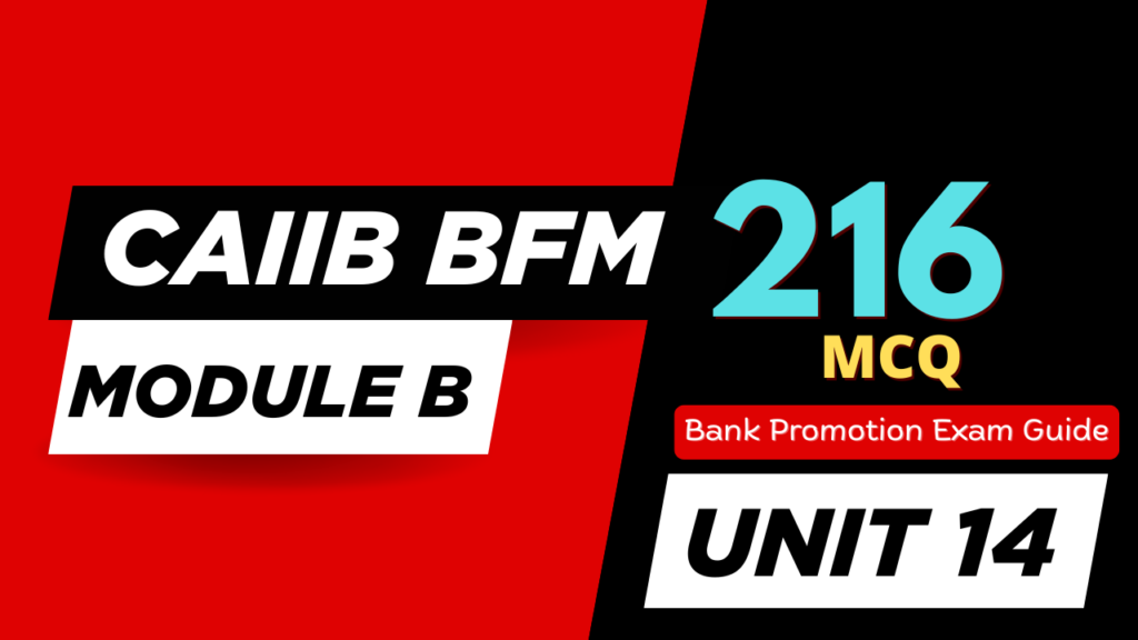 Market Risk MCQs for CAIIB BFM (Unit 14) Module B