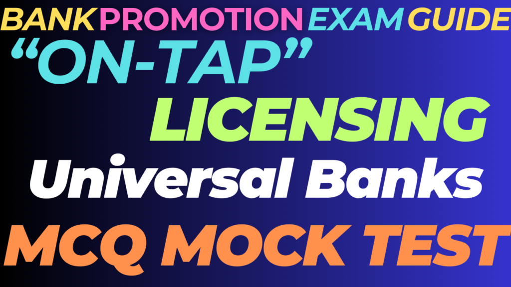 MCQs on Licensing of Universal Banks
