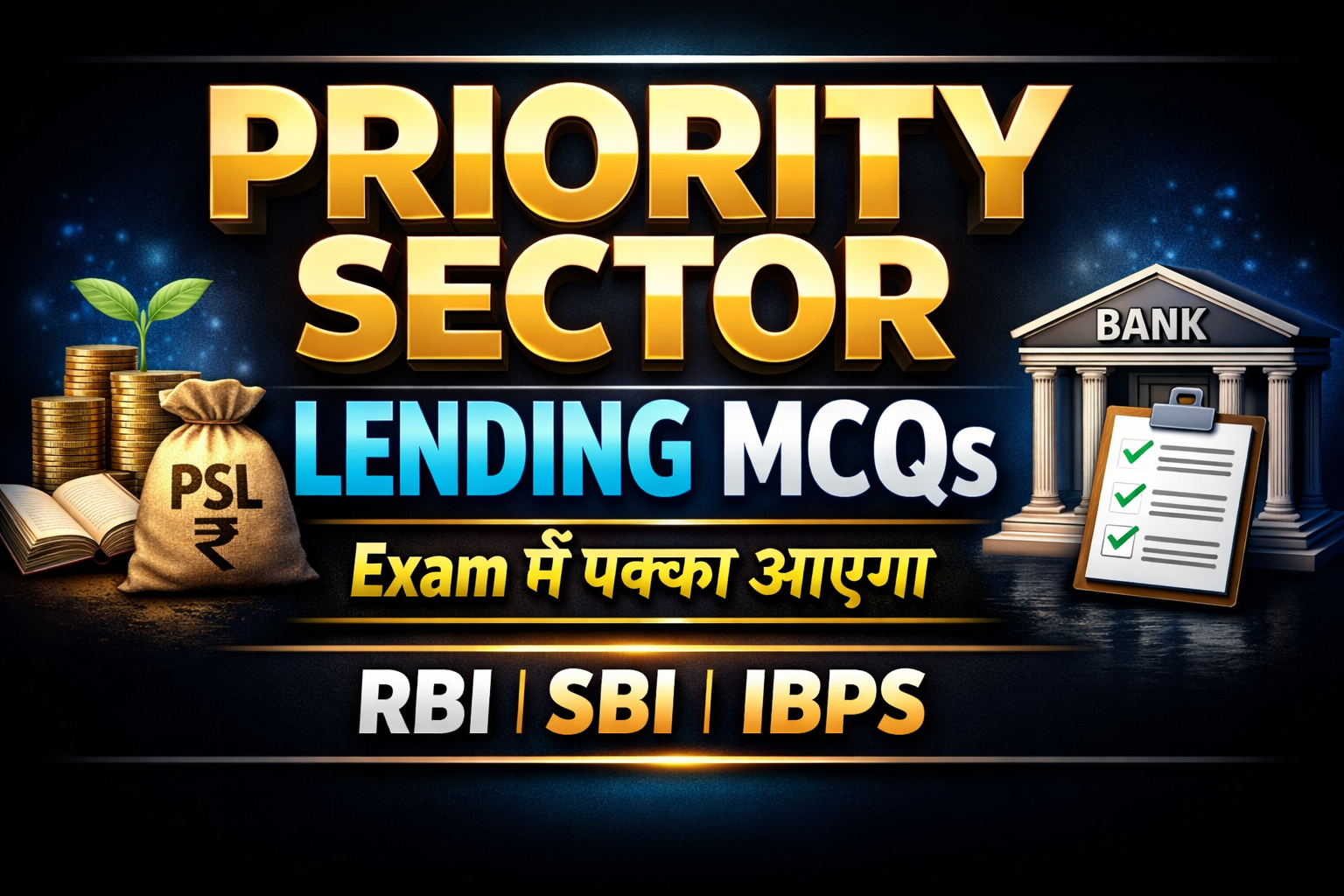 Priority Sector Lending – Top 37 Vital Bank Promotion MCQs