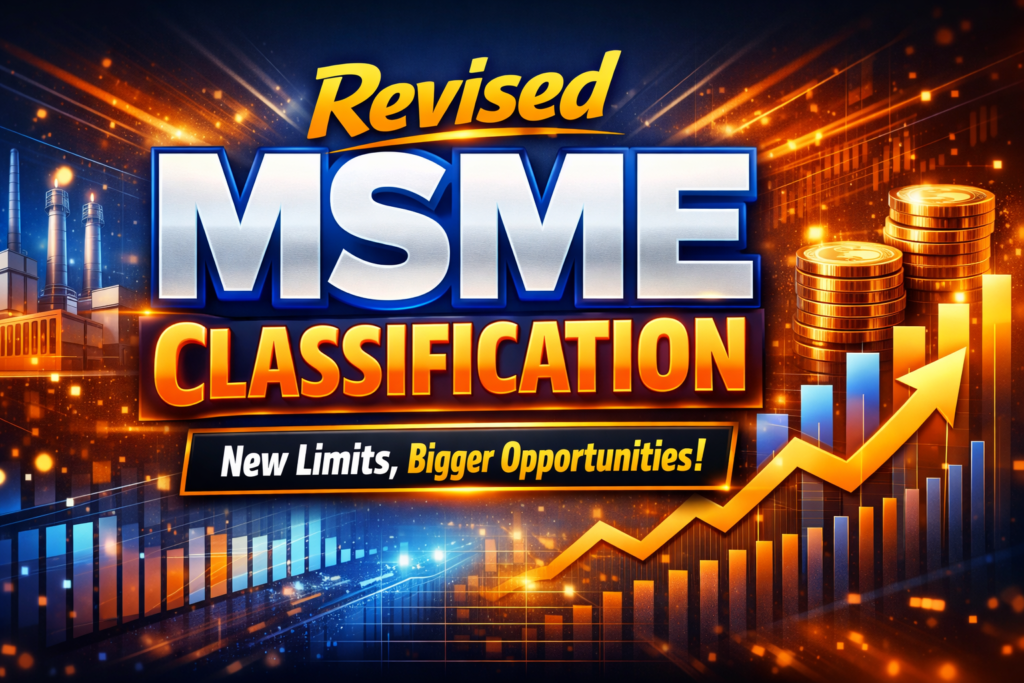 Revised MSME Classification – 10 Most Expected Questions