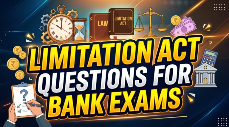 Limitation Act Questions for Bank Exams