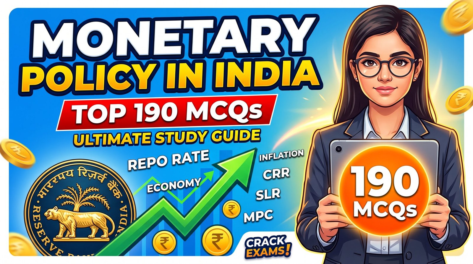 Monetary Policy in India